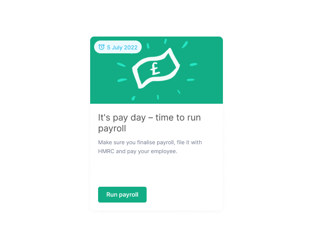Dashboard reminder card saying it’s pay day – time to run payroll